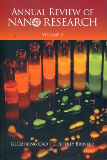 Annual Review Of Nano Research, Volume 2