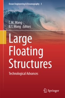 Large Floating Structures : Technological Advances