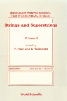 Strings And Superstrings - Proceedings Of The 3rd Jerusalem Winter School For Theoretical Physics