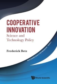 Cooperative Innovation: Science And Technology Policy