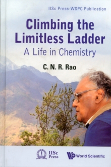 Climbing The Limitless Ladder: A Life In Chemistry