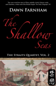 The Shallow Seas : A Tale of Two Cities: Singapore and Batavia