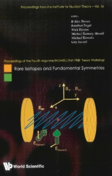 Rare Isotopes And Fundamental Symmetries - Proceedings Of The Fourth Argonne/int/msu/jina Frib Theory Workshop