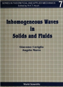 Inhomogeneous Waves In Solids And Fluids