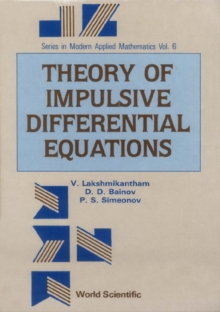 Theory Of Impulsive Differential Equations