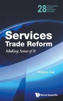 Services Trade Reform: Making Sense Of It