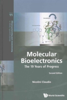 Molecular Bioelectronics: The 19 Years Of Progress