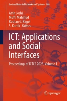 ICT: Applications and Social Interfaces : Proceedings of ICTCS 2023, Volume 1