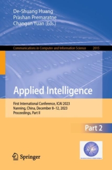 Applied Intelligence : First International Conference, ICAI 2023, Nanning, China, December 8–12, 2023, Proceedings, Part II