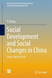 Social Development and Social Changes in China : From 1949 to 2019