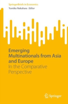 Emerging Multinationals from Asia and Europe : In the Comparative Perspective