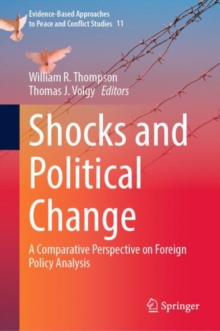 Shocks and Political Change : A Comparative Perspective on Foreign Policy Analysis