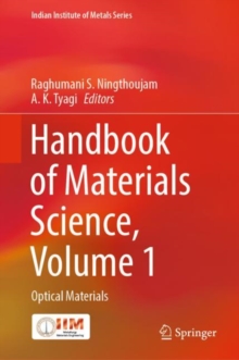 Handbook of Materials Science, Volume 1 : Optical Materials