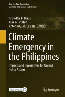 Climate Emergency in the Philippines : Impacts and Imperatives for Urgent Policy Action