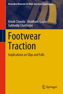 Footwear Traction : Implications on Slips and Falls