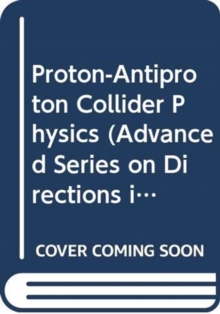 Proton-antiproton Collider Physics
