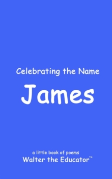 Celebrating the Name James