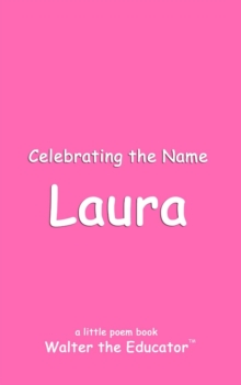 Celebrating the Name Laura