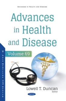 Advances in Health and Disease. Volume 69