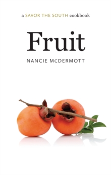 Fruit : a Savor the South cookbook