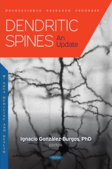 Dendritic Spines: An Update