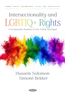 Intersectionality and LGBTIQ+ Rights: A Comparative Analysis of Iran, Turkey, and Egypt