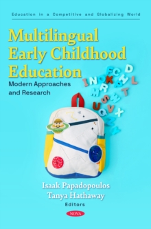 Multilingual Early Childhood Education: Modern Approaches and Research