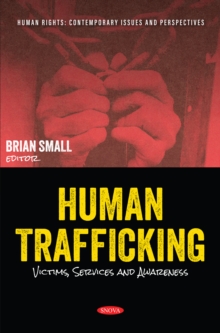 Human Trafficking: Victims, Services and Awareness
