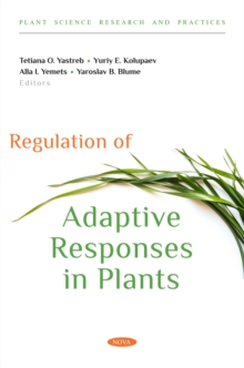 Regulation of Adaptive Responses in Plants
