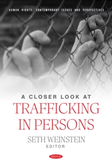 A Closer Look at Trafficking in Persons