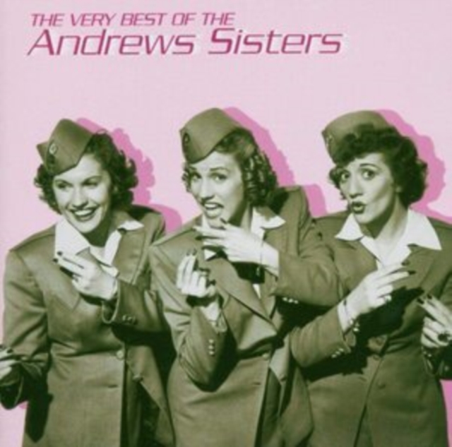 The Very Best of the Andrews Sisters, CD / Album Cd