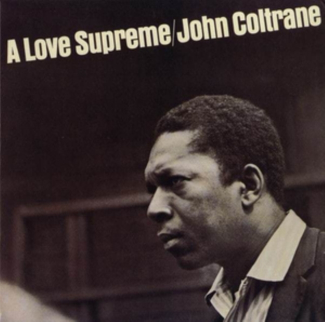 A Love Supreme, Vinyl / 12" Album Vinyl