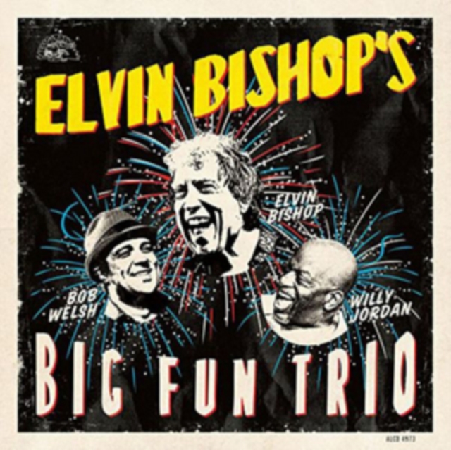 Elvin Bishop's Big Fun Trio, CD / Album Cd