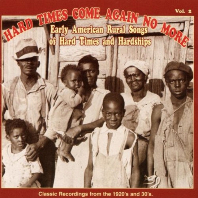 Hard Times Come Again No More Vol.2, CD / Album Cd