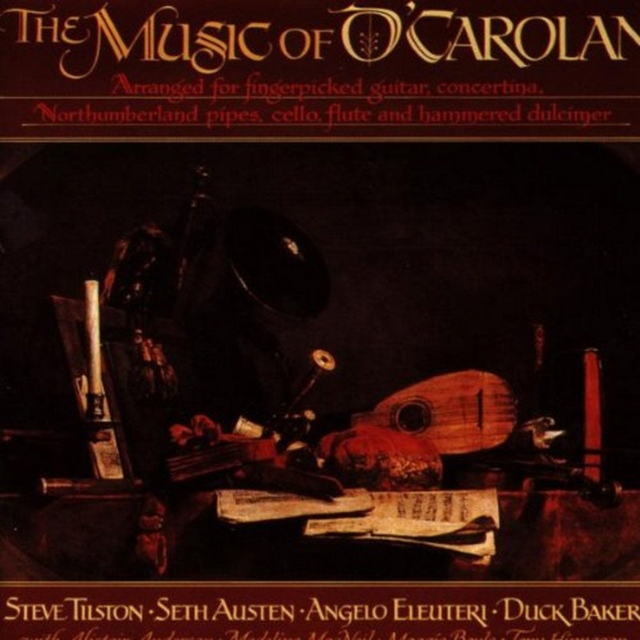 Music Of O'carolan: Featuring Duck Baker;Steve Tilston;Set Austen;Angelo Eleuter, CD / Album Cd