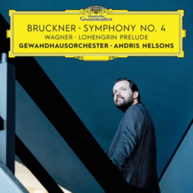 Bruckner: Symphony No. 4/Wagner: Lohengrin Prelude, CD / Album Cd