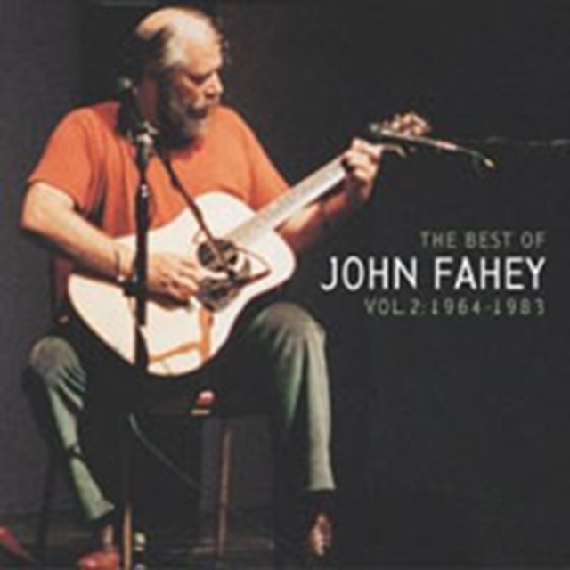 Best of John Fahey Vol. 2: 1964 - 1983, CD / Album Cd