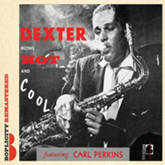 Dexter Blows Hot and Cool, CD / Album Cd