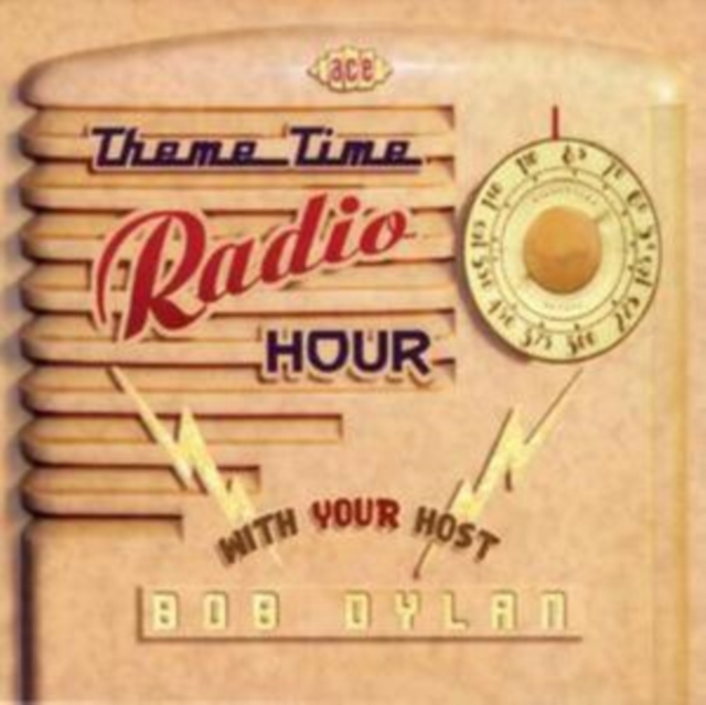 Theme Time Radio Hour With Your Host Bob Dylan, CD / Album Cd
