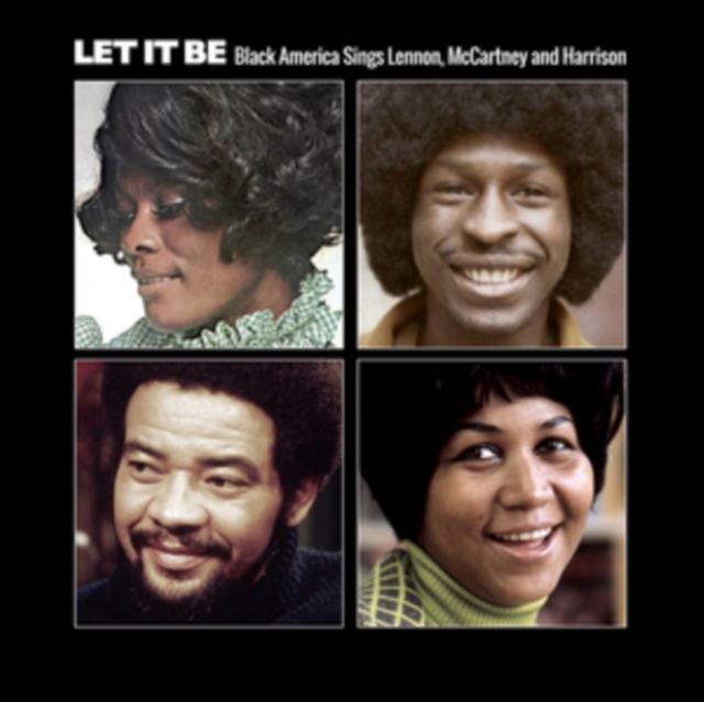 Let It Be: Black America Sings Lennon, McCartney and Harrison, CD / Album Cd