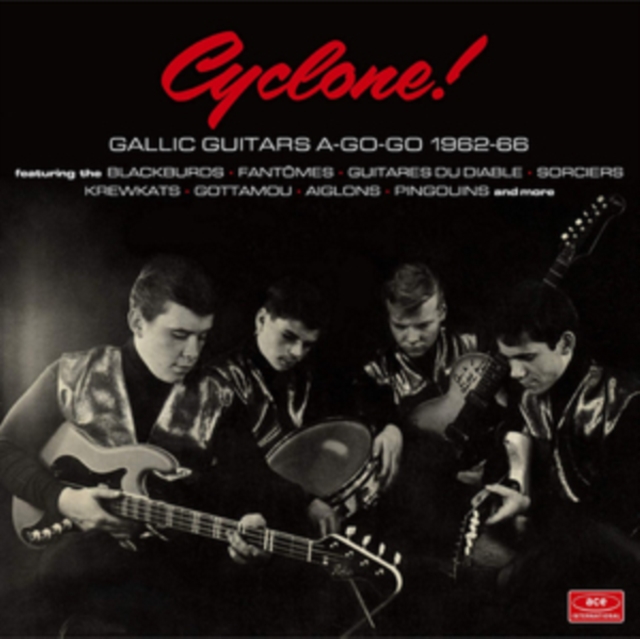 Cyclone!: Gallic Guitars A-go-go 1962-66, CD / Album Cd