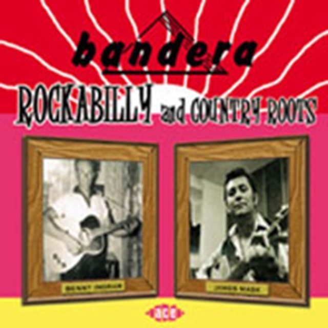 White Bucks To Stetson Hats: ROCKABILLY AND COUNTRY ROOTS FROM THE BANDERA LABEL, CD / Album Cd