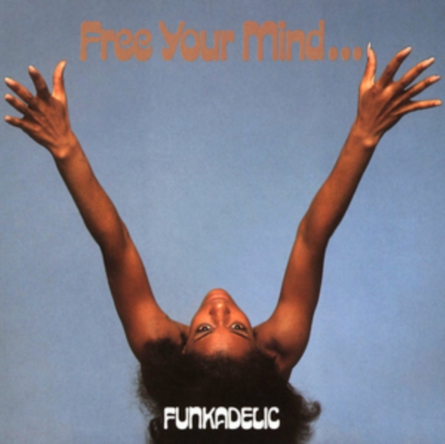 Free Your Mind..., Vinyl / 12" Album Vinyl