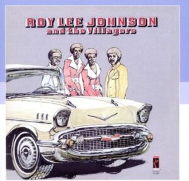 Roy Lee Johnson and the Villagers, CD / Album Cd