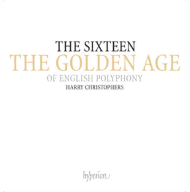 The Sixteen: The Golden Age of English Polphony, CD / Album Cd