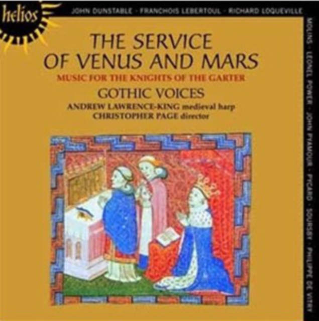 The Service of Venus and Mars: Music for the Knights of the Garter, 1340-1440, CD / Album Cd