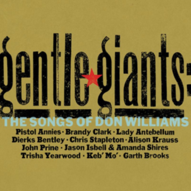 Gentle Giants: The Songs of Don Williams, CD / Album Cd