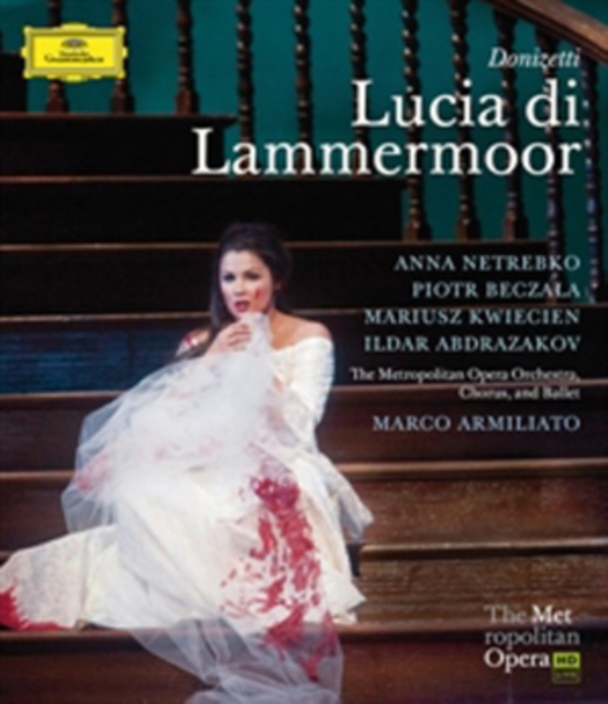 Lucia Di Lammermoor: Metropolitan Opera (Armiliato), Blu-ray  BluRay
