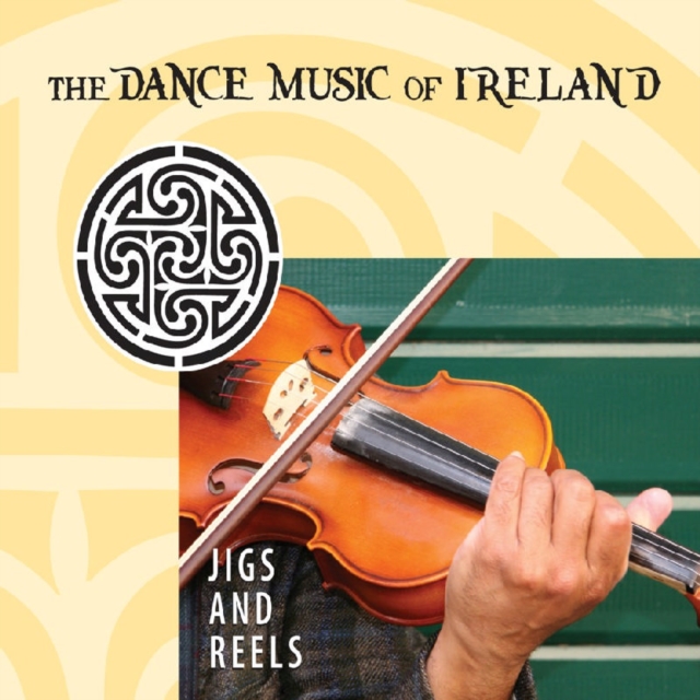 Jigs and reels: The dance music of Ireland, CD / Album Cd