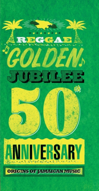 Reggae Golden Jubilee: The Origins of Jamaican Music, CD / Box Set Cd